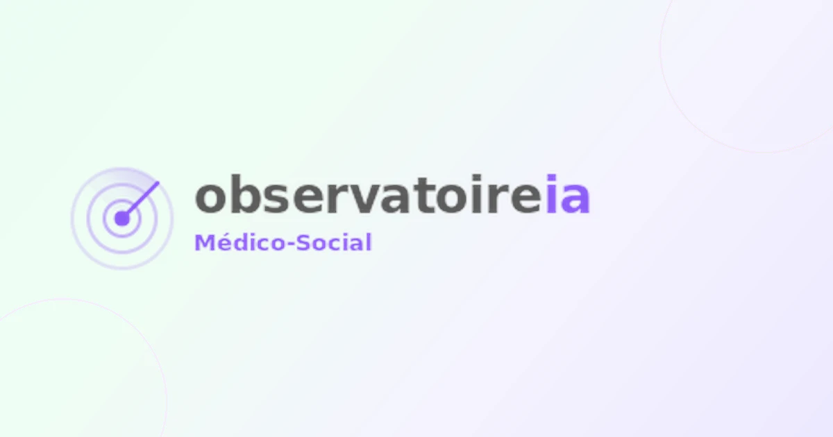 Observatoire IA Médico-Social : évaluez gratuitement la maturité IA de votre établissement